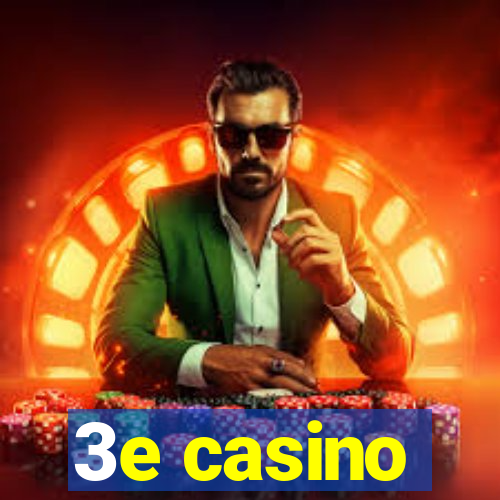 3e casino